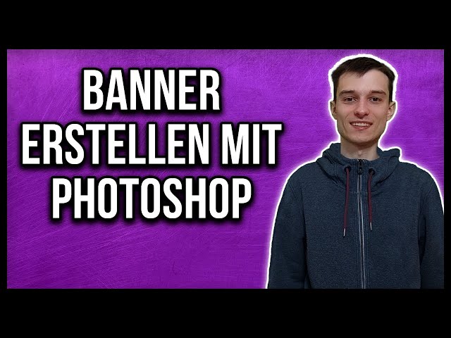 Twitch - Banner erstellen mit Photoshop und einfügen [german]