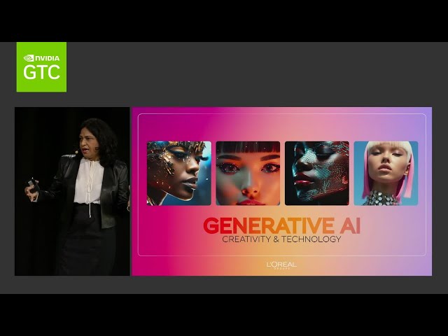 Augmented Marketing in Beauty with Generative AI | Asmita Dubey, L’Oréal | NVIDIA GTC 2024