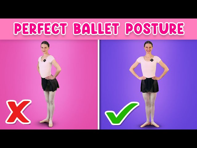 Kids Ballet Tutorial: Perfect Ballet Posture + 5 Most Common Mistakes