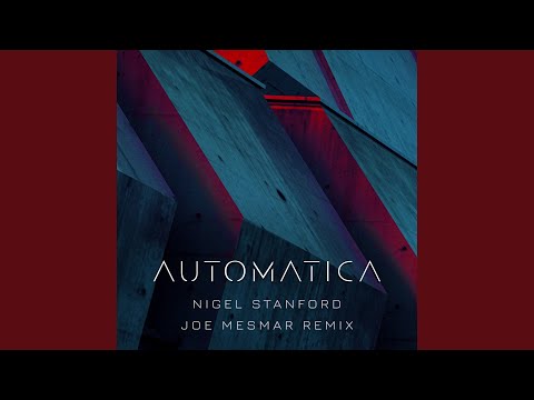 Automatica - Joe Mesmar Remix