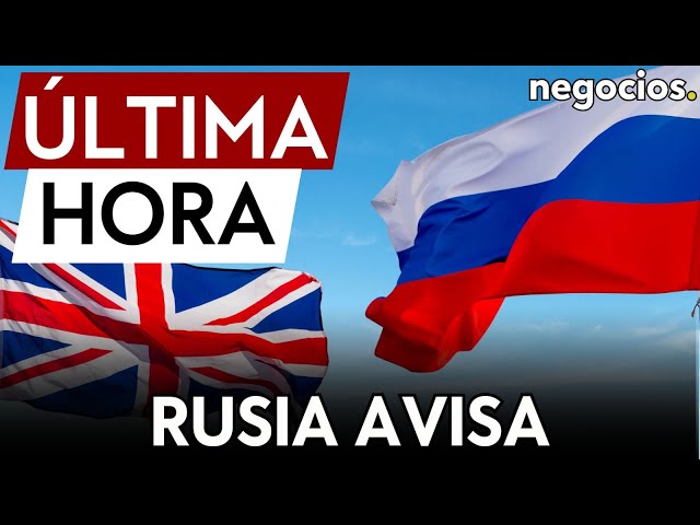 ÚLTIMA HORA: Rusia advierte: “Es posible atacar a Reino Unido si cumple sus amenazas”