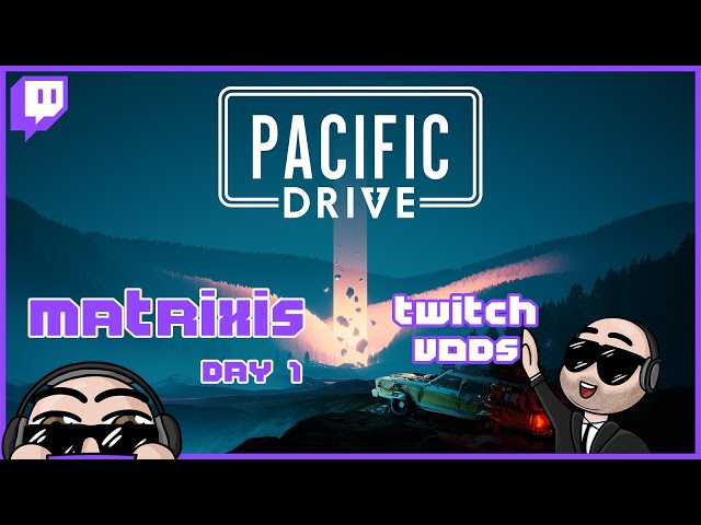 Let's go on a drive, A Pacific Drive