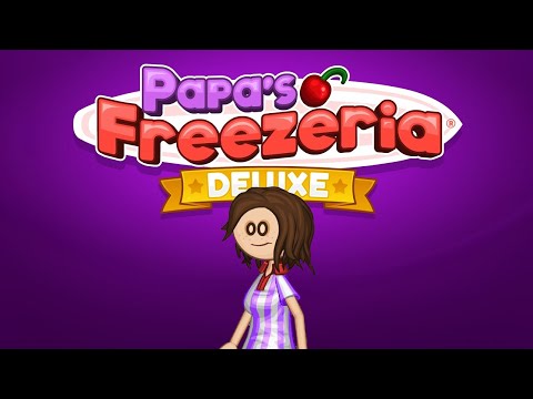 Papa's Freezeria Deluxe