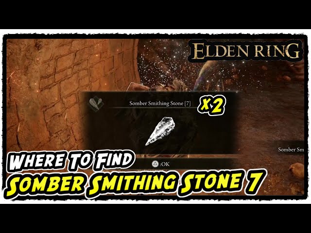 Where to Find Somber Smithing Stone 7 in Elden Ring Somber Smithing Stone 7 Locations