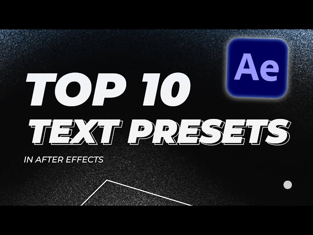 Top 10 besten TEXT PRESETS in After Effects