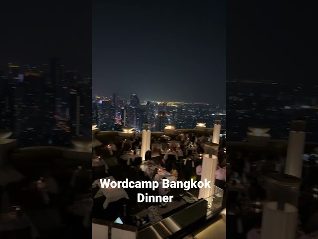 Wordcamp Bangkok Dinner
