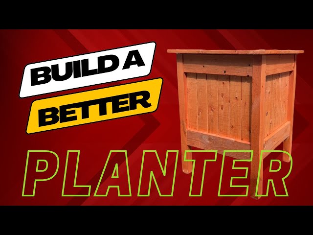 #How to #Build a Better #Planter Box