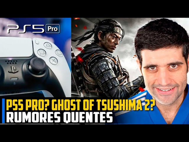 Playstation 5 pro? Ghost of Tsushima 2? Rumores QUENTES do PLAYSTATION Showcase