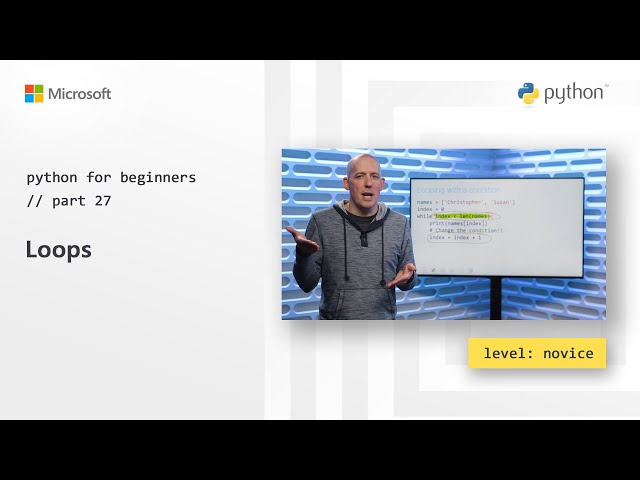 Loops | Python for Beginners [27 of 44]