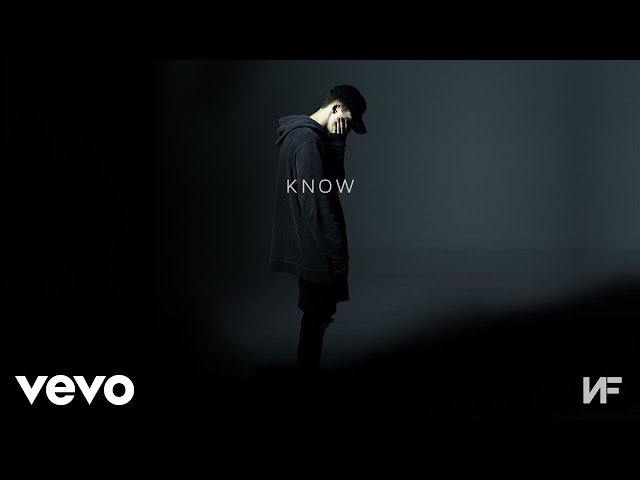 NF - Know (Audio)