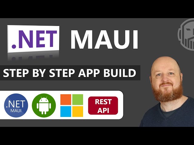 .NET MAUI Step by Step Build