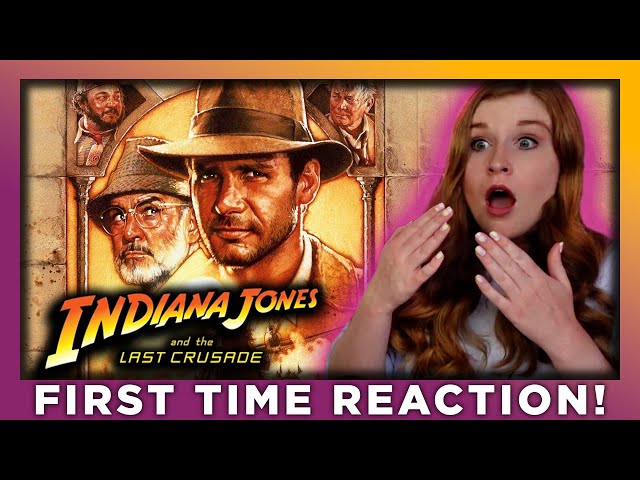 INDIANA JONES AND THE LAST CRUSADE - MOVIE REACTION - FIRST TIME WATCHING