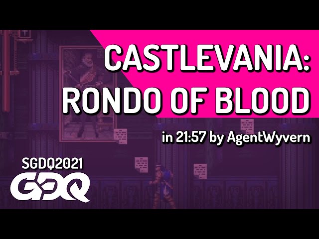 Castlevania: Rondo of Blood by AgentWyvern in 21:57 - Summer Games Done Quick 2021 Online