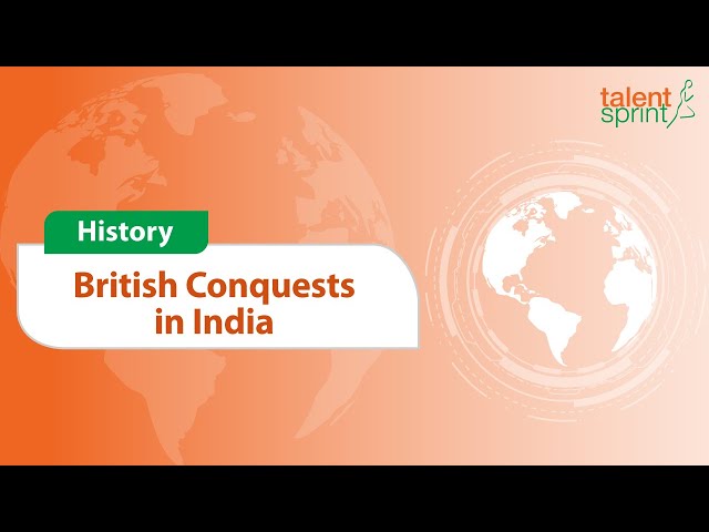 How Britishers Conquered India | History of India | General Awareness | TalentSprint Aptitude prep