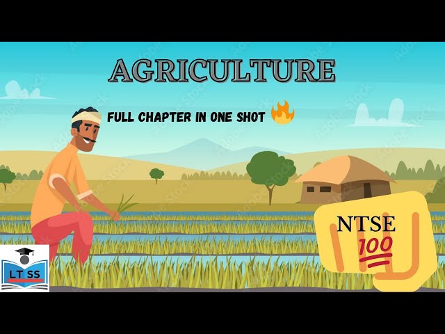 AGRICULTURE FULL CHAPTER REVISION|| #NTSE