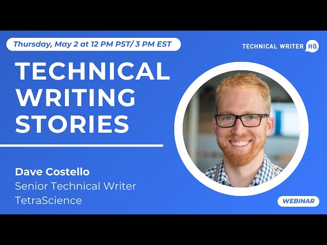Technical Writing Stories: Dave Costello