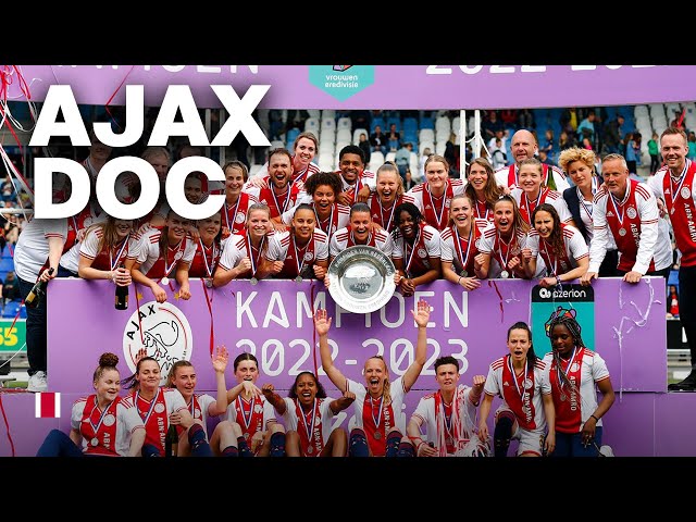 AJAX DOC: 10 jaar Ajax Vrouwen ❌❌❌