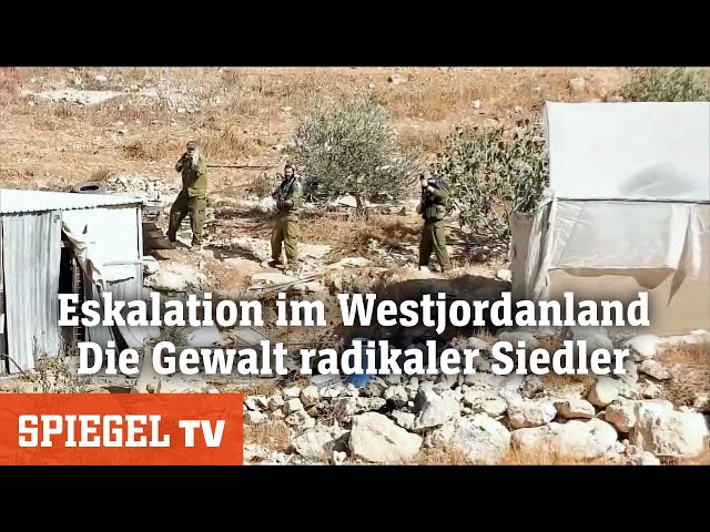 Tod und Vertreibung: Die Gewalt radikaler Israelis im Westjordanland | SPIEGEL TV