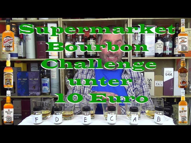 #356 - Supermarket Bourbons unter 10 Euro Vergleich von WhiskyJason