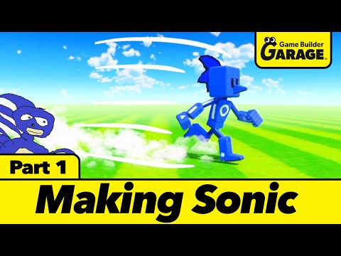 Making Sonic in Game Builder Garage
