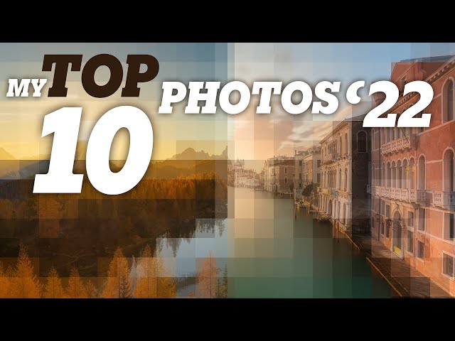 (My) Best Images 2022 + How To