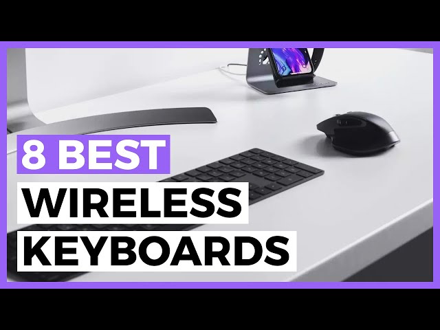 Best Wireless Keyboards in 2024 - How to Choose your Mechanical Keyboard?