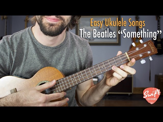 The Beatles "Something" Easy Ukulele Songs Lesson