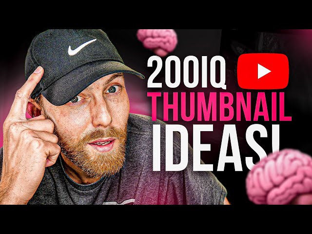 8 Insane 200 IQ YouTube Thumbnail Ideas