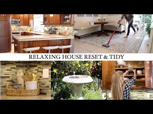 RELAXING HOUSE RESET & TIDY | CLEANING MOTIVATION
