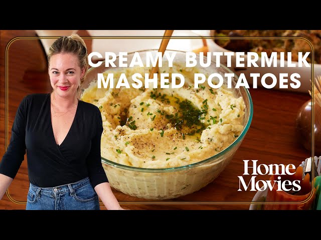 The Creamy Buttermilk Mashed Potatoes of Thanksgiving | Home Movies with Alison Roman