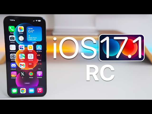 iOS 17.1 RC is Out! - What's New?