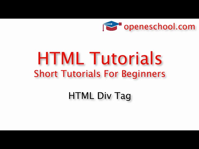 HTML Tutorials For Beginners - HTML Div Tag