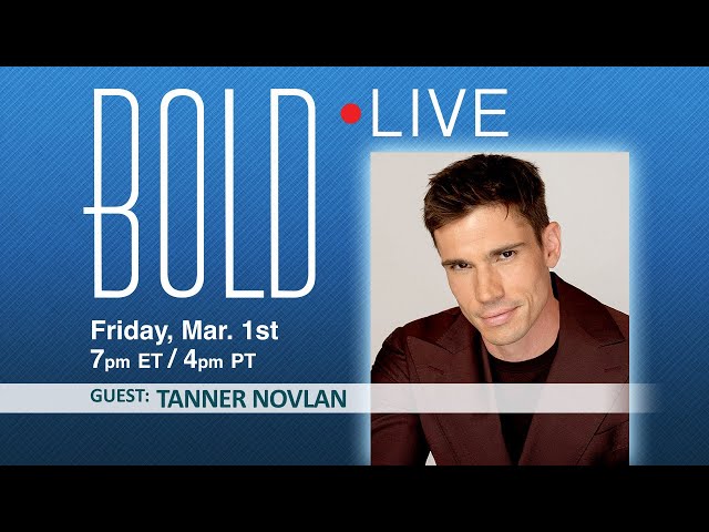 BOLD  LIVE with guest Tanner Novlan