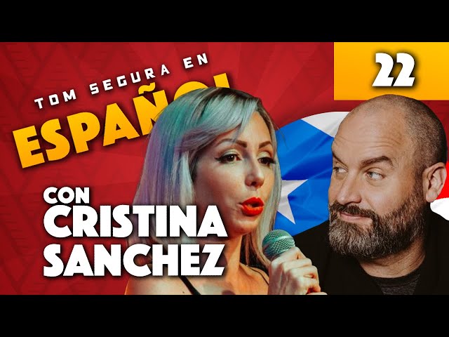 Ep. 22 con Cristina Sanchez | Tom Segura en Español (ENGLISH SUBTITLES)