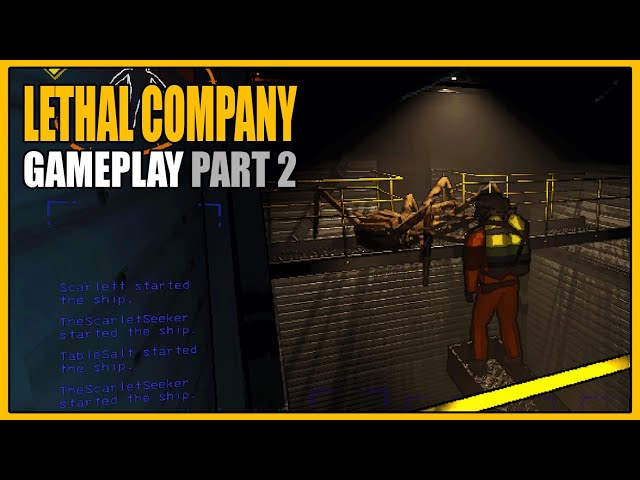 Lethal Company | Gameplay Part 2 - Arachnophobia