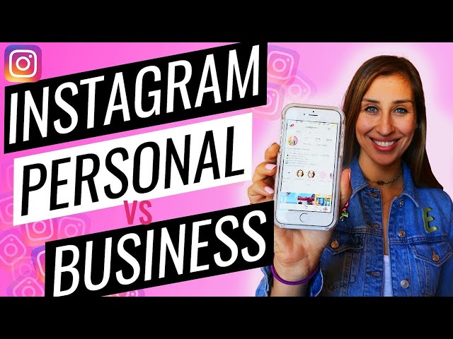 INSTAGRAM PERSONAL VS BUSINESS ACCOUNT