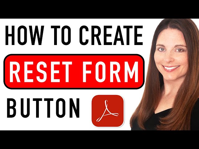 Create a Reset Button in PDF Fillable Forms in Adobe Acrobat Pro - Reset Form Fields in PDF