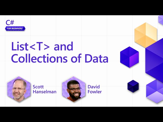 List T and Collections of Data [Pt 12]  | C# for Beginners