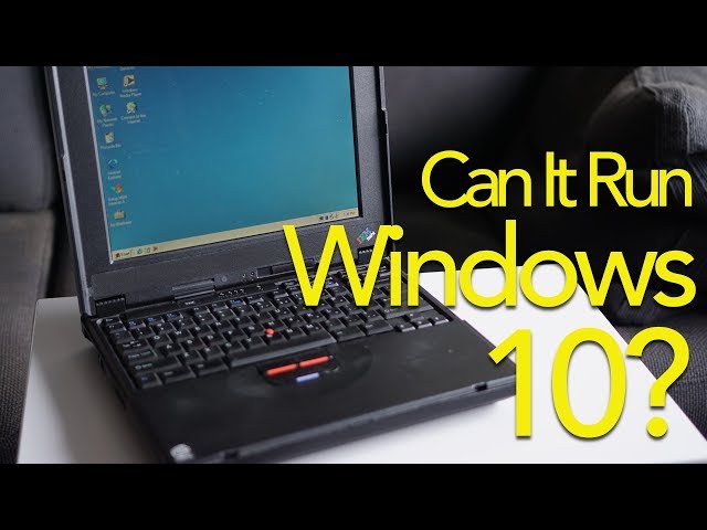 Can You Install Windows 10 on a Pentium II?