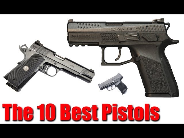 My Top 10 Favorite Pistols