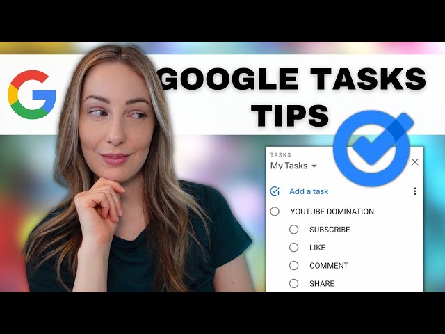 The Best Google Tasks Tips | Top 5 Google Tasks Tips for Productivity