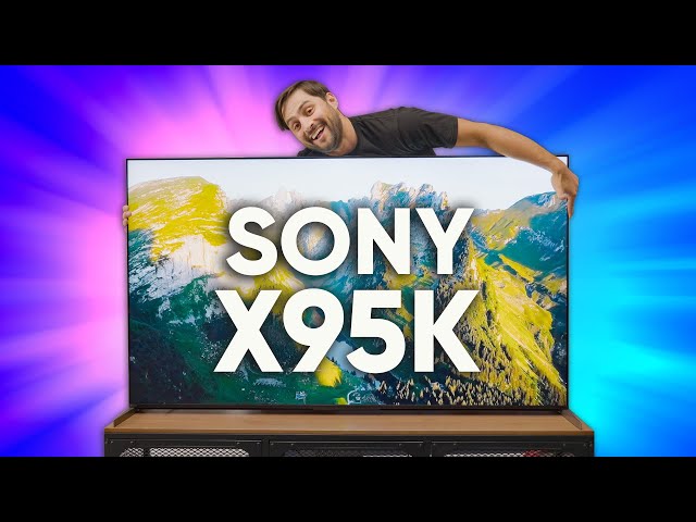 Is it worth the premium price? - Sony X95K