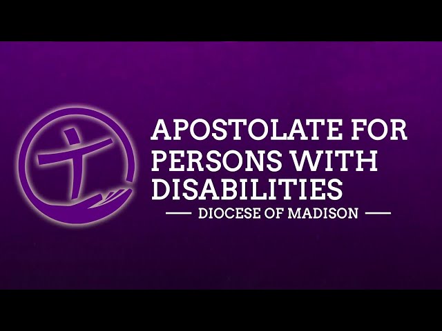 Apostolate for Persons With Disabilities: December 31, 2023