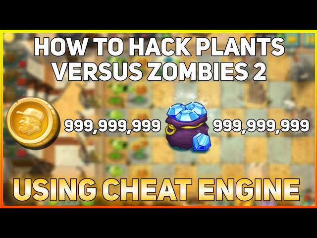 How To Hack Gems And Coins In Plants Versus Zombies 2 Using Cheat Engine