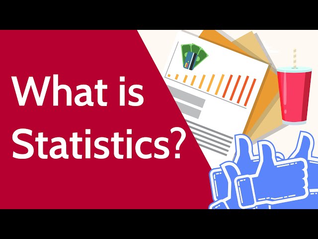 What is Statistics? (and what can you do with it)