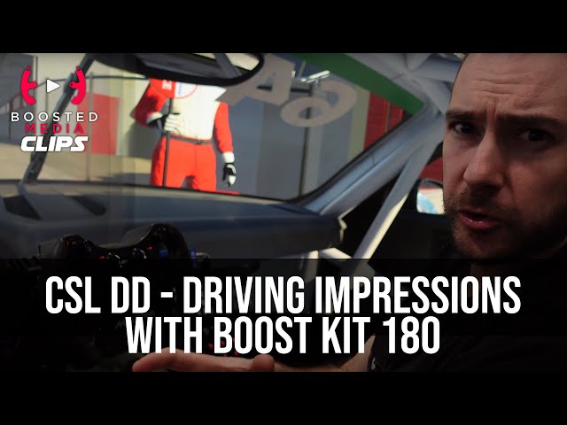 Fanatec CSL DD - Driving Impressions with Boost Kit 180