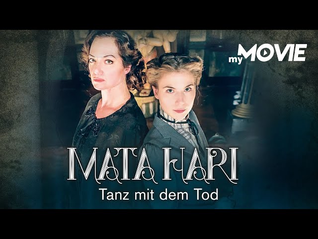 Mata Hari - Tanz mit dem Tod | Ganzer Film kostenlos in HD bei myMOVIE