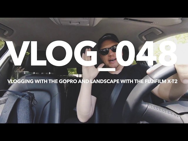 Vlog #48 | Vlogging with the GoPro Hero Session 5 and shooting Landscape with the Fujifilm X-T2