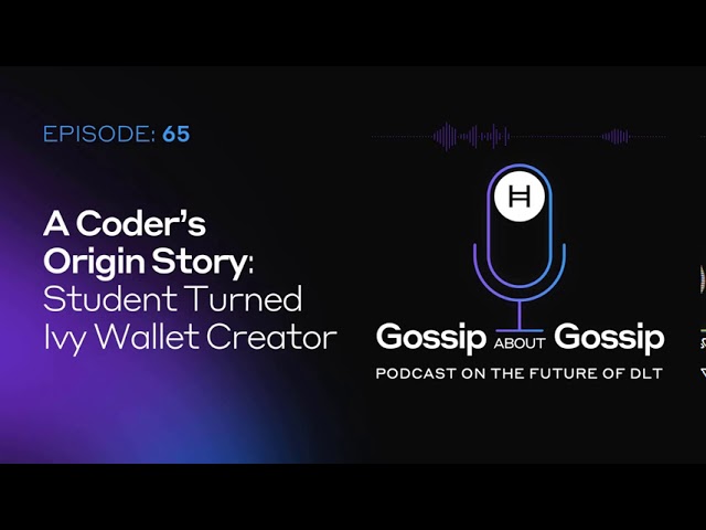 Programming New Technologies and One Step Closer to Web 3.0 with DLT - Gossip about Gossip #65