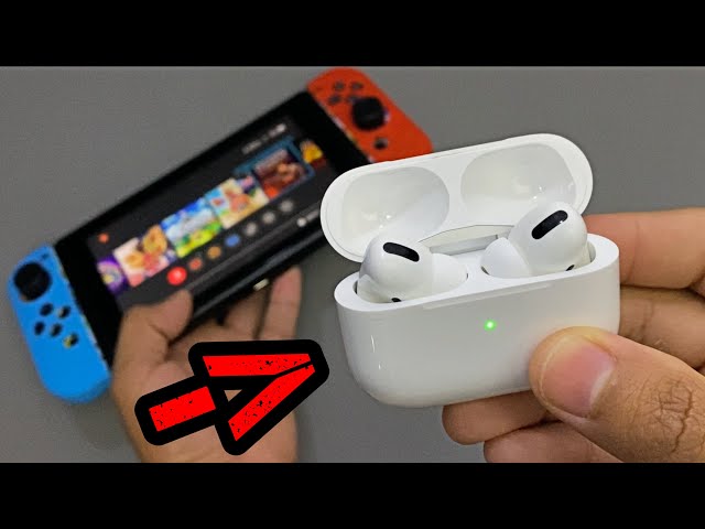 HOW to Connect AirPods PRO to Nintendo Switch V1 & V2!! [2021]